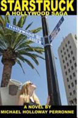 Starstruck: A Hollywood Saga