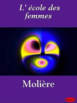 L' école des Femmes