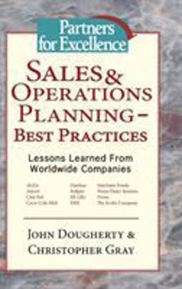 Sales and Operations Planning - Best Practices