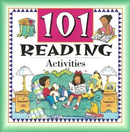101 Reading Activities 101 Reading Activities