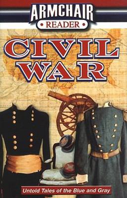 Armchair Reader Civil War  9781412714181 Front Cover