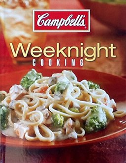 Campbell's Weeknight Meal Recipes Campbell's Weeknight Meal Recipes