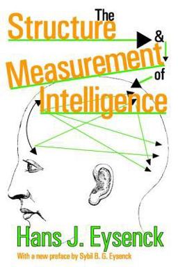 The Structure and Measurement of Intelligence