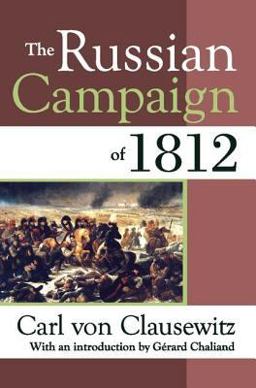 The Russian Campaign Of 1812