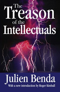 Treason of the Intellectuals  9781412806237 Front Cover