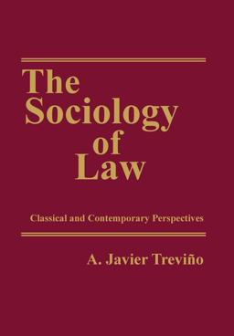 Sociology of Law Classical and Contemporary Perspectives  9781412807883 Front Cover