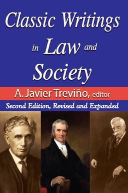 Classic Writings in Law and Society Contemporary Comments and Criticisms 2nd 9781412811422 Front Cover