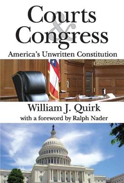 Courts and Congress America's Unwritten Constitution  9781412811446 Front Cover