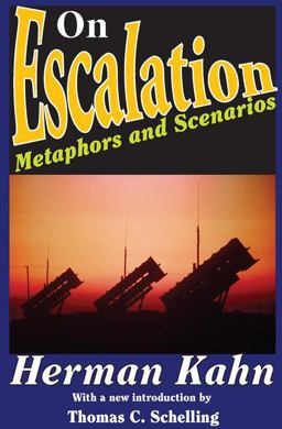 On Escalation Metaphors and Scenarios  9781412811620 Front Cover