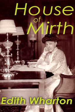 The House of Mirth