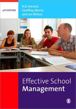 Effective School Management 4th 9781412900492 Front Cover