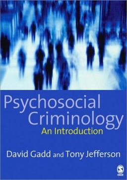 Psychosocial Criminology Psychosocial Criminology