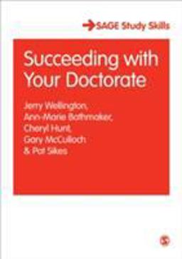 Succeeding with Your Doctorate  9781412901161 Front Cover