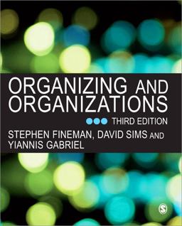 Organizing and Organizations