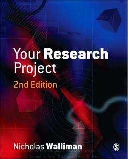 Your Research Project A Step-by-Step Guide for the First-Time Researcher 2nd 9781412901321 Front Cover