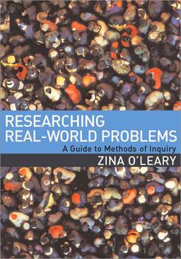 Researching Real-World Problems A Guide to Methods of Inquiry  9781412901956 Front Cover