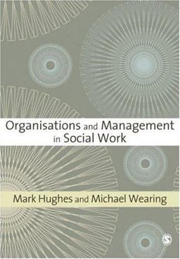 Organisations and Management in Social Work