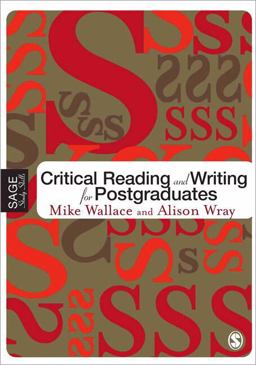 Critical Reading and Writing for Postgraduates Critical Reading and Writing for Postgraduates