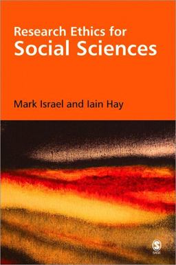 Research Ethics for Social Scientists  9781412903905 Front Cover