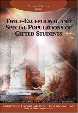 Twice-Exceptional and Special Populations of Gifted Students  9781412904322 Front Cover