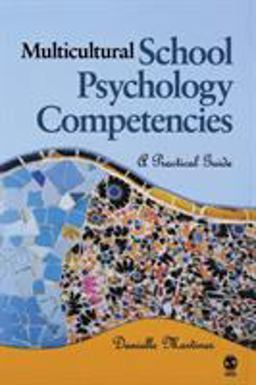 Multicultural School Psychology Competencies A Practical Guide  9781412905145 Front Cover