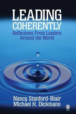 Leading Coherently Reflections from Leaders Around the World  9781412905893 Front Cover