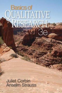 Basics of Qualitative Research Techniques and Procedures for Developing Grounded Theory 3rd 9781412906449 Front Cover