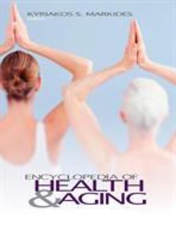 Encyclopedia of Health and Aging  9781412909495 Front Cover