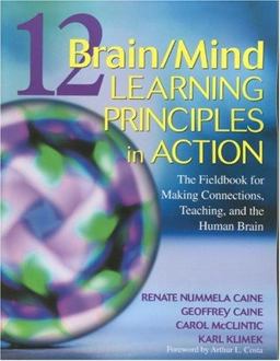 12 Brain/Mind Learning Principles in Action Developing Executive Functions of the Human Brain  9781412909846 Front Cover