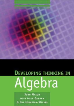 Developing Thinking in Algebra  9781412911719 Front Cover