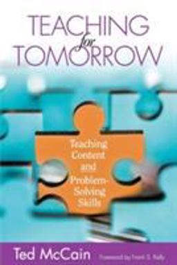 Teaching for Tomorrow Teaching Content and Problem-Solving Skills  9781412913843 Front Cover