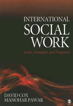 International Social Work Issues, Strategies, and Programs  9781412914086 Front Cover