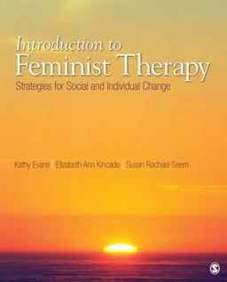 Introduction to Feminist Therapy Strategies for Social and Individual Change  9781412915373 Front Cover