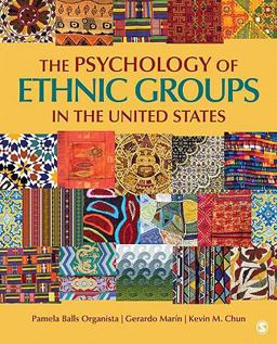 Psychology of Ethnic Groups in the United States  9781412915403 Front Cover