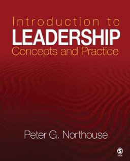 Introduction to Leadership Concepts and Practice  9781412916554 Front Cover