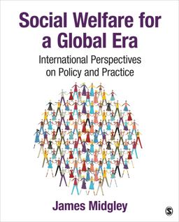 Social Welfare for a Global Era International Perspectives on Policy and Practice  9781412918022 Front Cover