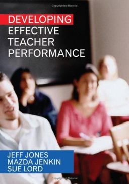 Developing Effective Teacher Performance Developing Effective Teacher Performance