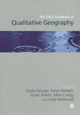 SAGE Handbook of Qualitative Geography  9781412919913 Front Cover
