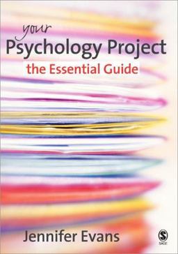 Your Psychology Project The Essential Guide  9781412922326 Front Cover