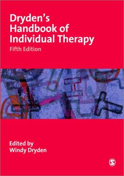 Dryden′s Handbook of Individual Therapy