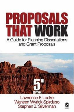 Proposals That Work A Guide for Planning Dissertations and Grant Proposals 5th 9781412924238 Front Cover