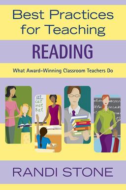 Best Practices for Teaching Reading What Award-Winning Classroom Teachers Do  9781412924597 Front Cover