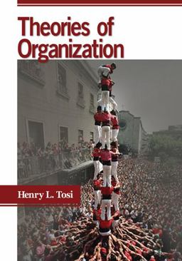 Theories of Organization  9781412924993 Front Cover