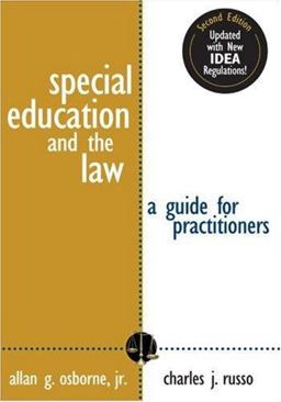 Special Education and the Law A Guide for Practitioners 2nd 9781412926232 Front Cover
