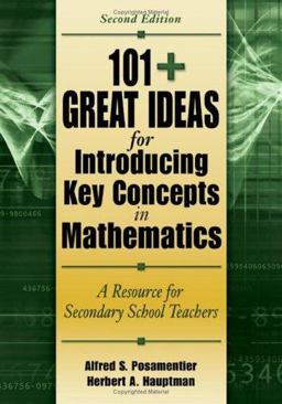 101+ Great Ideas for Introducing Key Concepts in Mathematics 101+ Great Ideas for Introducing Key Concepts in Mathematics