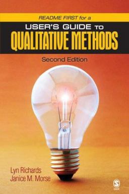 Readme First for a User's Guide to Qualitative Methods