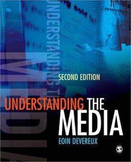 Understanding the Media 2nd 9781412929912 Front Cover