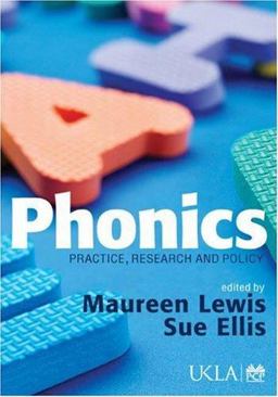 Phonics Practice, Research and Policy  9781412930864 Front Cover