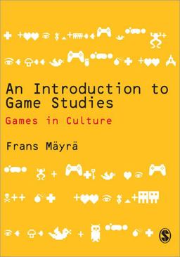 Introduction to Game Studies  9781412934466 Front Cover