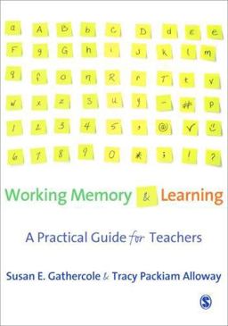 Working Memory and Learning A Practical Guide for Teachers  9781412936132 Front Cover
